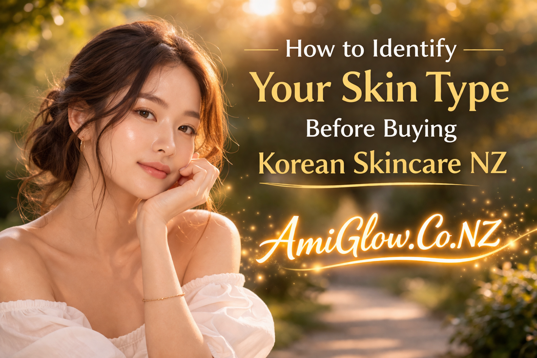 How to Identify Your Skin Type Before Buying Korean Skincare NZ