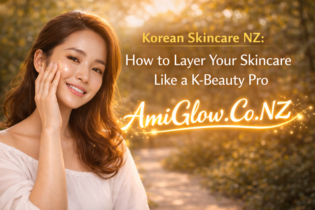 Korean Skincare NZ: How to Layer Your Skincare Like a K-Beauty Pro