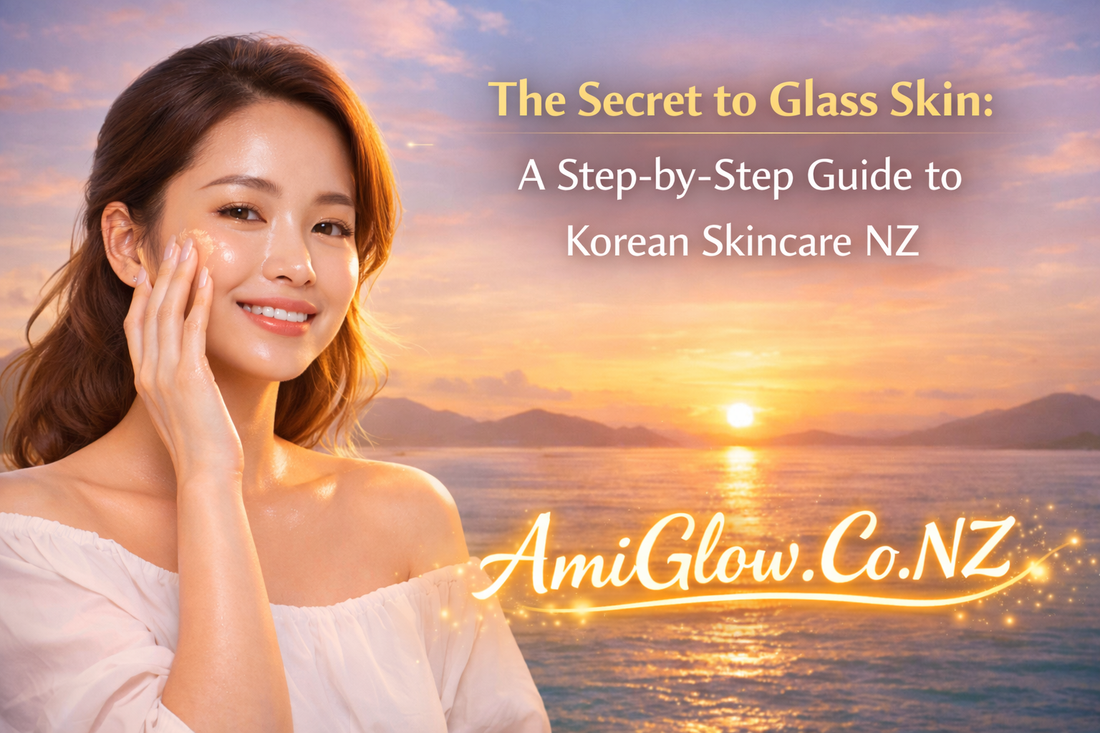 The Secret to Glass Skin: A Step-by-Step Guide to Korean Skincare NZ
